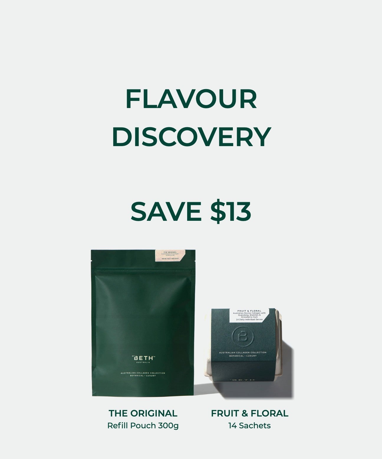Flavour Discovery bundle: The Original collagen refill pouch 300g and Fruit & Floral 14 sachets. Save $13