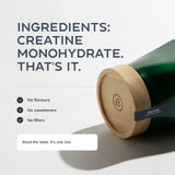 Ingredients: creatine monohydrate. No flavours, no sweeteners, no fillers