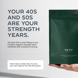 Your 40s and 50s are your strength years. Creatine supports strength when combined with resistance training